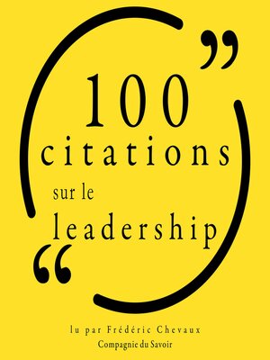 cover image of 100 citations sur le leadership